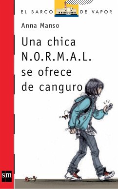 Una chica N.O.R.M.A.L. se ofrece de canguro (eBook, ePUB) - Manso Munné, Anna