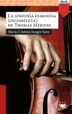 La sinfonía femenina de Thomas Merton (eBook, ePUB)