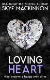 Loving Heart: A Frozen Heart Sequel (Defiance, #1.5) (eBook, ePUB)