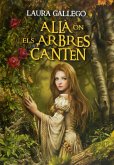 Allà on els arbres canten (eBook, ePUB)