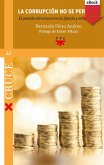 La corrupción no se perdona (eBook, ePUB)