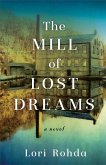 The Mill of Lost Dreams (eBook, ePUB)