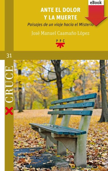Ante el dolor y la muerte (eBook, ePUB)