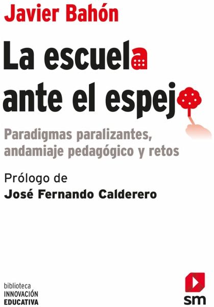 La escuela ante el espejo (eBook, ePUB)