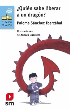 Cover ¿Quién sabe liberar a un dragón? (eBook, ePUB)