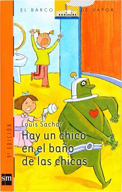 Hay un chico en el baño de las chicas (eBook, ePUB) - Sachar, Louis Hay un chico en el baño de las chicas (eBook, ePUB) - Sachar, Louis