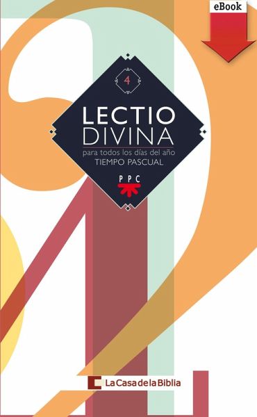 Lectio divina para todos los días del año. Tiempo Pascual (eBook, ePUB) Lectio divina para todos los días del año. Tiempo Pascual (eBook, ePUB)
