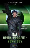 Das Orion-Projekt 1.5: Vorstoß (eBook, ePUB)