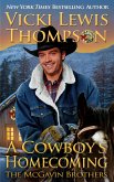 A Cowboy's Homecoming (The McGavin Brothers, #17) (eBook, ePUB)