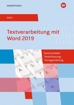 Textverarbeitung mit Word 2019. Schülerband - Rüffer, Reinhard