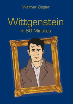 Wittgenstein in 60 Minutes (eBook, ePUB) - Ziegler, Walther