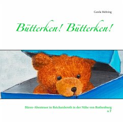 Bütterken! Bütterken! (eBook, ePUB) - Mehring, Carola