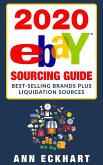 2020 Ebay Sourcing Guide (eBook, ePUB)