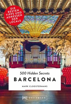 Bruckmann: 500 Hidden Secrets Barcelona (eBook, ePUB) - Cloostermans, Mark