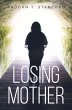 Losing Mother (eBook, ePUB) - Bild 1