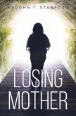 Losing Mother (eBook, ePUB)