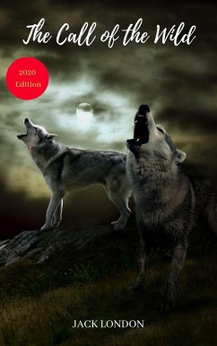 Cover The Call of the Wild (Wisehouse Classics - with original illustrations) (eBook, ePUB)