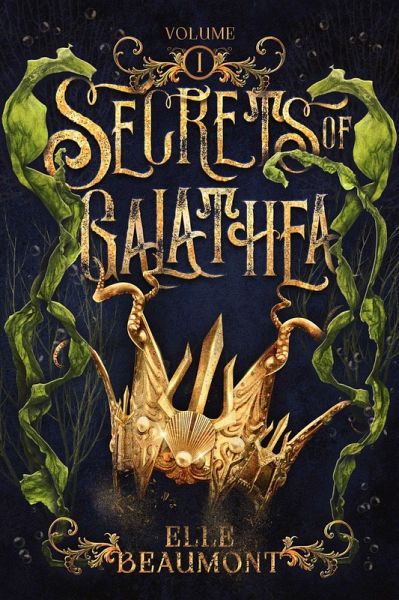 Secrets of Galathea Volume 1 (eBook, ePUB)