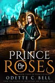 Prince of Roses Book Three (eBook, ePUB)