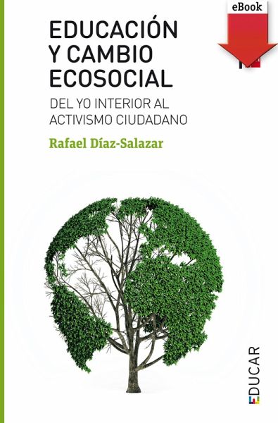 Educación y cambio ecosocial (eBook, ePUB) Educación y cambio ecosocial (eBook, ePUB)