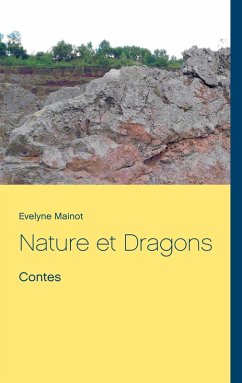 Nature et Dragons (eBook, ePUB) Nature et Dragons (eBook, ePUB)