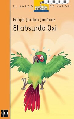 El absurdo Oxi (eBook, ePUB) - Jordán Jiménez, Felipe