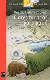 Flores blancas para papá (Plan Lector Juvenil] (eBook, ePUB)