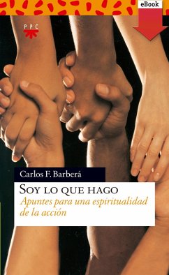 Soy lo que hago (eBook, ePUB) - Fernández Barberá, Carlos