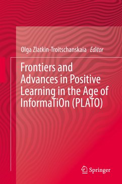 Frontiers and Advances in Positive Learning in the Age of InformaTiOn (PLATO) (eBook, PDF)