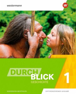 Durchblick Geschichte 1. Schülerband. Nordrhein-Westfalen - Durchblick Geschichte - Ausgabe 2020 für Nordrhein-Westfalen, m. 1 Beilage