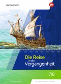 Die Reise in die Vergangenheit 7 / 8. Schulbuch. Sachsen-Anhalt