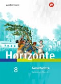 Horizonte 8. Schulbuch. Geschichte für Gymnasien. Bayern