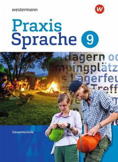 Praxis Sprache 9. Schulbuch. Gesamtschule Differenzierende Ausgabe - Nussbaum, Regina;Sassen, Ursula