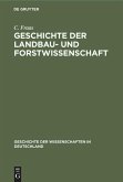 Geschichte der Landbau- und Forstwissenschaft