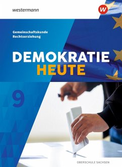 Demokratie heute 9. Schulbuch. Sachsen - Barth, Florian;Gottschild, Denise;Köhler, Anke