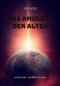 Das Amulett der Alten (eBook, ePUB) - Nero, Man