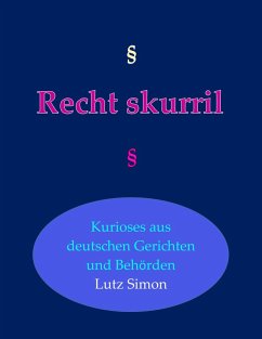 Recht-skurril (eBook, ePUB) - Simon, Lutz
