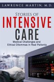 Stories of Intensive Care: Medical Challenges and Ethical Dilemmas in Real Patients (eBook, ePUB)