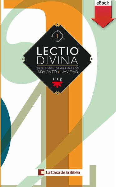 Lectio divina para todos los días del año. Adviento - Navidad (eBook, ePUB) Lectio divina para todos los días del año. Adviento - Navidad (eBook, ePUB)