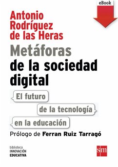 Cover Metáforas de la sociedad digital: El futuro de la tecnología en la educación (eBook, ePUB)
