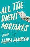 All the Right Mistakes (eBook, ePUB)