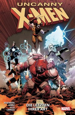 Uncanny X-Men 4 - Die letzten ihrer Art (eBook, ePUB) - Rosenberg, Matthew