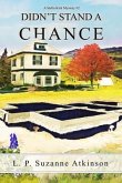 Didn't Stand a Chance (eBook, ePUB) Didn't Stand a Chance (eBook, ePUB)