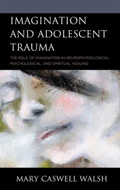 Cover Imagination and Adolescent Trauma (eBook, ePUB)