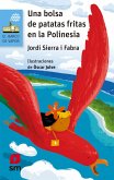 Una bolsa de patatas fritas en la Polinesia (eBook, ePUB)
