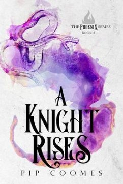 A Knight Rises (eBook, ePUB) - Coomes, Pip