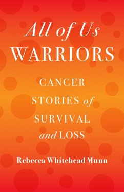All of Us Warriors (eBook, ePUB) - Whitehead Munn, Rebecca