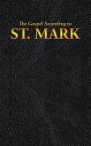 The Gospel According to St. Mark