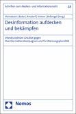 Desinformation aufdecken und bekämpfen