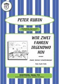 Wir zwei fahren irgendwo hin (eBook, ePUB)